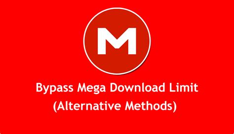 bypass mega download limit 2021.